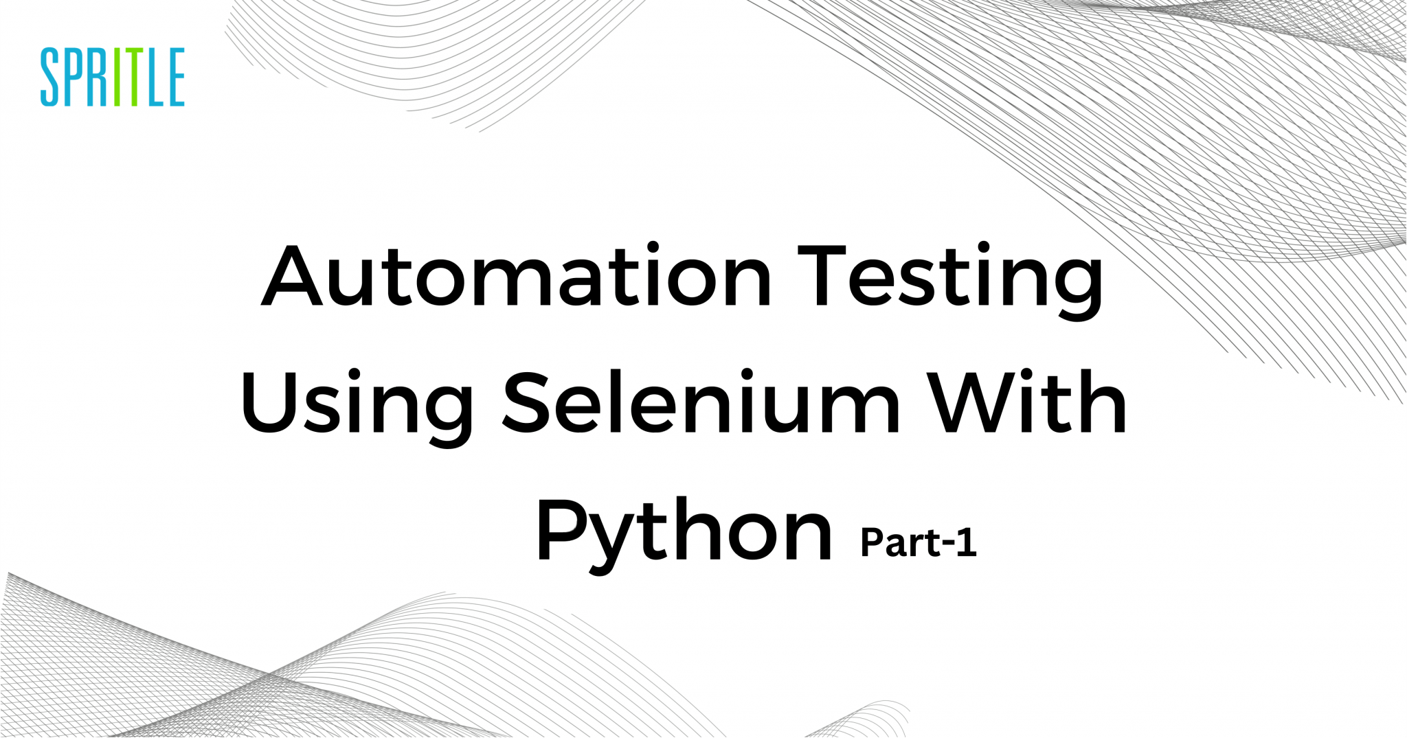 Automation Testing Using Selenium with Python - Part 1