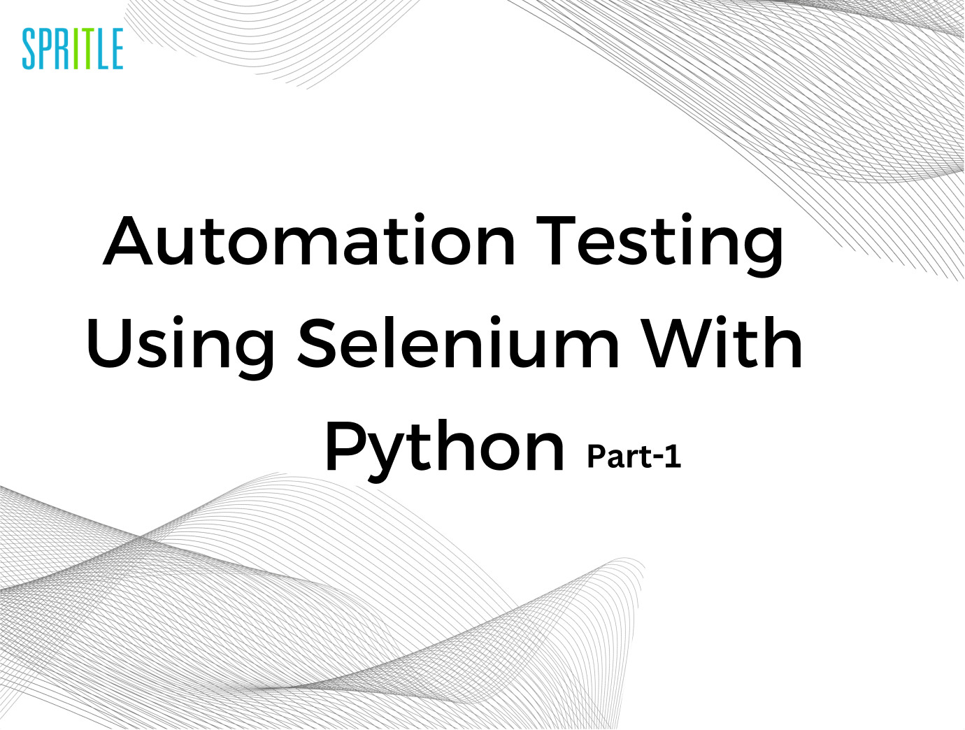 Automation Testing Using Selenium with Python - Part 1