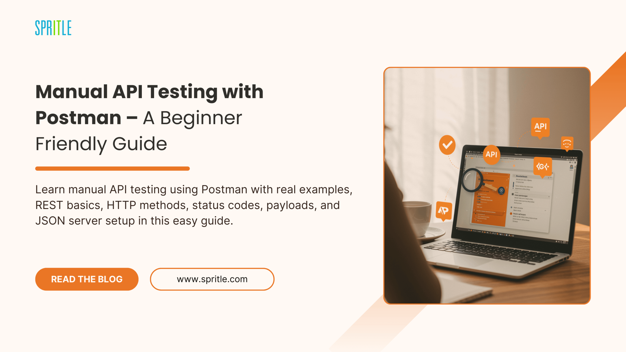 Manual API Testing with Postman – A Beginner-Friendly Guide - Spritle ...